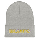 Fulanito - Embroidered Men's Cuffed Beanie