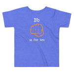 B is for Bro Toddler Short Sleeve Tee