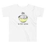 A is for Arroz Toddler Short Sleeve Tee