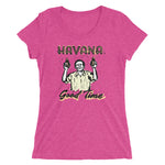 Havana Good Time Ladies' T-Shirt