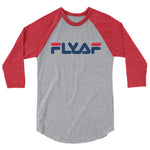 Fly AF 3/4 Sleeve Raglan Tee