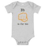 B is for Bro - Cuban Baby Onesie