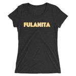 Just Fulanita - Women's Short Sleeve T-Shirt