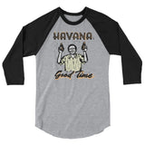 Havana Good Time 3/4 Sleeve Raglan T-Shirt