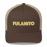 Fulanito - Embroidered Men's Trucker Cap