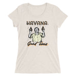 Havana Good Time Ladies' T-Shirt