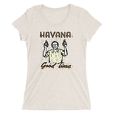 Havana Good Time Ladies' T-Shirt