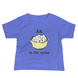 A is for Arroz Cuban Baby T-Shirt