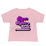 Super Super Cute Baby T-Shirt