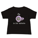 C is for Cafecito Cuban Baby T-Shirt