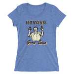 Havana Good Time Ladies' T-Shirt