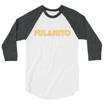 Fulanito - Men's 3/4 Sleeve Raglan Shirt