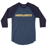 Menganito - Men's 3/4 Sleeve Raglan Shirt