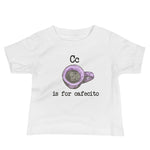 C is for Cafecito Cuban Baby T-Shirt