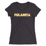 Just Fulanita - Women's Short Sleeve T-Shirt