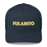 Fulanito - Embroidered Men's Trucker Cap