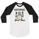 Havana Good Time 3/4 Sleeve Raglan T-Shirt